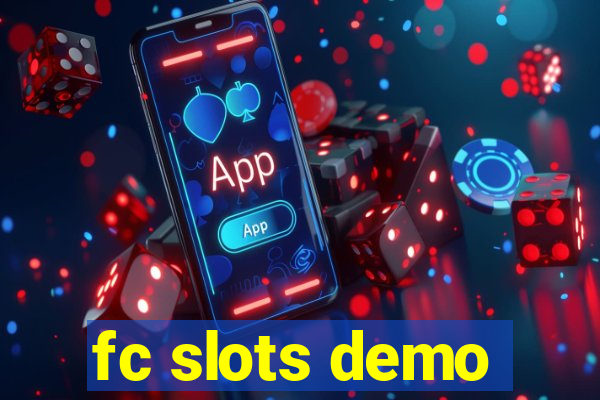 fc slots demo